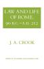 Law and Life of Rome 90 B.C.��A.D. 212