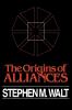 The Origins of Alliances (Cornell Studies in Security Affairs)