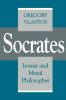 Socrates Ironist and Moral Philosopher