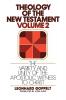 Theology of the New Testament Volume 2