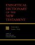 Exegetical Dictionary of the New Testament Vol. 1