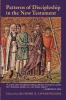 Patterns of Discipleship in the New Testament