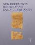 New Documents Illustrating Early Christianity 7
