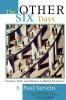 The Other Six Days
