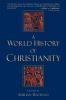 A World History of Christianity