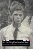 In the Neighborhood of Zero: A World War II Memoir