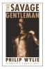 The Savage Gentleman (Bison Frontiers of Imagination)
