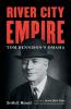 River City Empire: Tom Dennison's Omaha