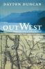 Out West: A Journey through Lewis and Clark's America