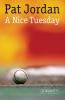A Nice Tuesday