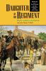 Daughter of the Regiment: Memoirs of a Childhood in the Frontier Army 1878-1898