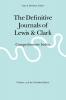 The Definitive Journals of Lewis and Clark Vol 13
