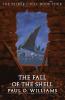 The Fall of the Shell: The Pelbar Cycle Book Four (Beyond Armageddon)