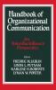 Handbook of Organizational Communication