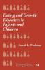 Eating and Growth Disorders in Infants and Children