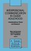Interpersonal Communication in Older Adulthood