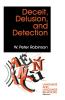 Deceit Delusion and Detection