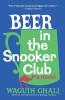 Beer in the Snooker Club