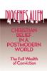 Christian Belief in a Postmodern World: The Full Wealth of Conviction