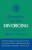 Devotions for the Divorcing