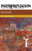 Jeremiah: Interpretation (Interpretation: A Bible Commentary)