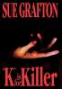 "K" is for Killer: A Kinsey Millhone Novel: 11 (Kinsey Millhone Alphabet Mysteries 11)