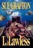 "L" is for Lawless: A Kinsey Millhone Novel: 12 (Kinsey Millhone Alphabet Mysteries 12)