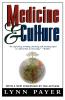 Medicine and Culture: Revised Edition