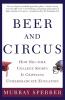 Beer and Circus