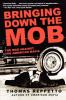 Bringing Down the Mob