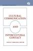 Cultural Communication and Intercultural Contact