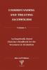 Understanding and Treating Alcoholism
