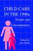 Child Care in the 1990s