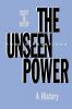 Unseen Power