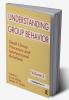 Understanding Group Behavior