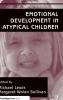Emotional Development in Atypical Children