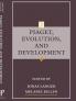 Piaget Evolution and Development
