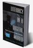 Literacy in a Digital World