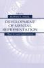 Development of Mental Representation