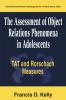Assessment of Object Relations Phenomena in Adolescents