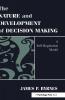 Nature and Development of Decision-making