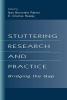 Stuttering Research and Practice