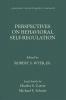 Perspectives on Behavioral Self-Regulation