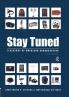 Stay Tuned