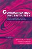 Communicating Uncertainty