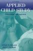 Applied Child Study