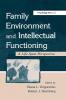 Family Environment and Intellectual Functioning