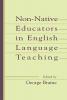 Non-native Educators in English Language Teaching