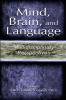 Mind Brain and Language