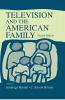 Television and the American Family